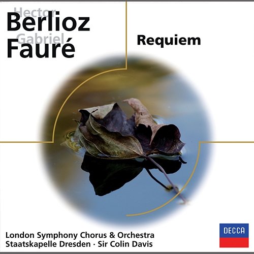 Berlioz, Fauré: Requiem (GA) London Symphony Orchestra, London Symphony Chorus, Sir Colin Davis