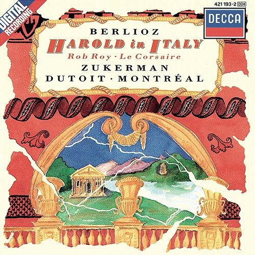Berlioz: Harold in Italy etc Pinchas Zukerman, Orchestre Symphonique de Montréal, Charles Dutoit