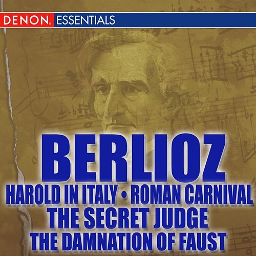 Berlioz: Harold in Italy - Roman Carnival Various Artists