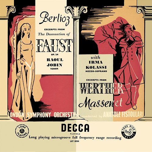 Berlioz: La damnation de Faust; Massenet: Werther – Excerpts Irma Kolassi, London Symphony Orchestra, Anatole Fistoulari