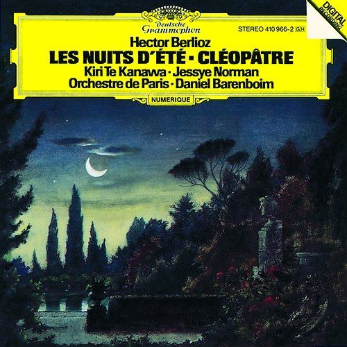 Berlioz: Les nuits d'été; Cléopatre Kiri Te Kanawa, Jessye Norman, Orchestre De Paris, Daniel Barenboim