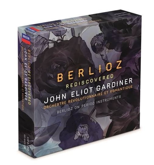 Berlioz Rediscovered Gardiner John Eliot