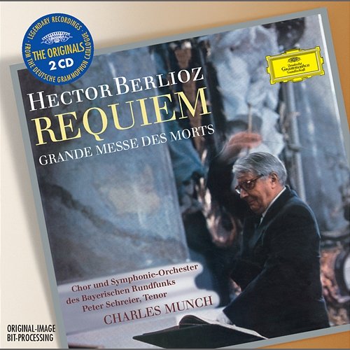 Berlioz: Requiem, Op.5 Peter Schreier, Symphonieorchester des Bayerischen Rundfunks, Charles Munch