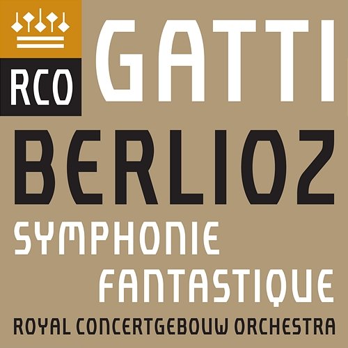 Berlioz: Symphonie fantastique Royal Concertgebouw Orchestra