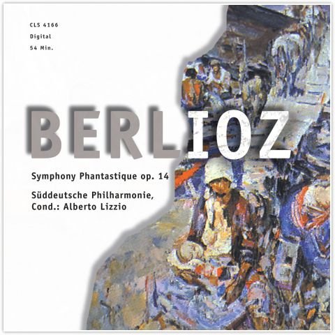 Berlioz: Symphonie fantastique C-Moll Op.14 Suddeutsche Philharmonie