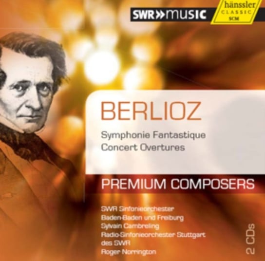 Berlioz: Symphonie Fantastique; Concert Overtures Various Artists