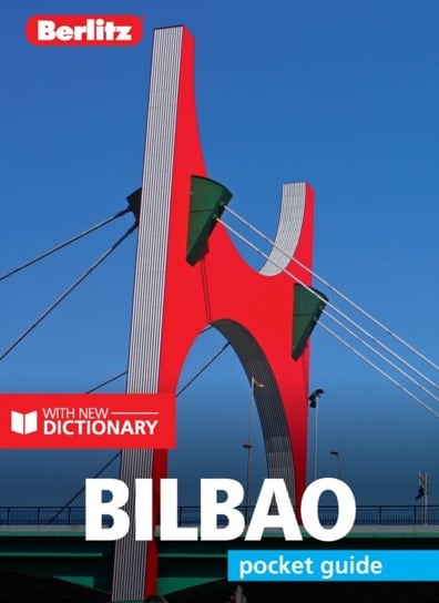 Berlitz Pocket Guide Bilbao (Travel Guide with Dictionary) Opracowanie zbiorowe