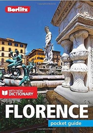 Berlitz Pocket Guide Florence (Travel Guide with Dictionary) Opracowanie zbiorowe