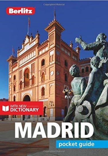 Berlitz Pocket Guide Madrid (Travel Guide with Dictionary) Opracowanie zbiorowe
