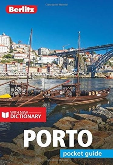 Berlitz Pocket Guide Porto (Travel Guide with Dictionary) Opracowanie zbiorowe