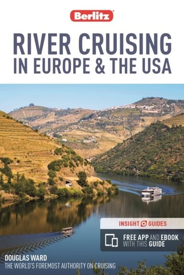 Berlitz River Cruising in Europe & the USA (Berlitz Cruise Guide with Free eBook) Douglas Ward