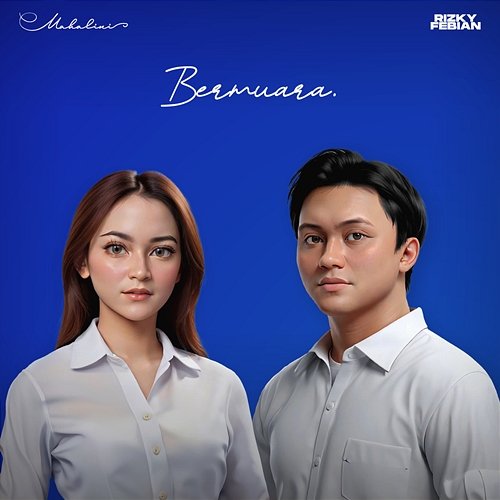 Bermuara Rizky Febian, Mahalini