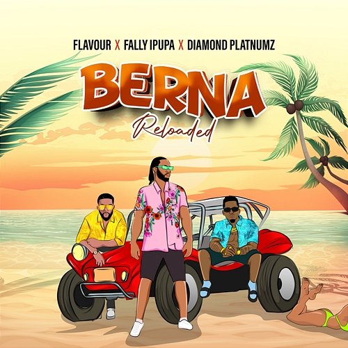 Berna Reloaded Fally Ipupa & Diamond Platnumz, Flavour
