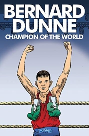 Bernard Dunne. Champion of the World Dunne Bernard