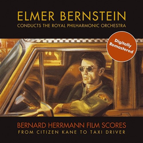 Bernard Hermann Film Scores Elmer Bernstein