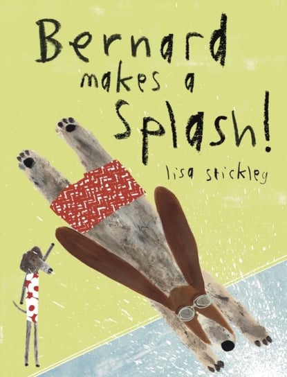 Bernard Makes A Splash! Opracowanie zbiorowe