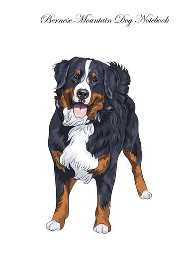 Bernese Mountain Dog Notebook Record Journal, Diary, Special Memories, To Do List, Academic Notepad, and Much More Care Inc. Pet