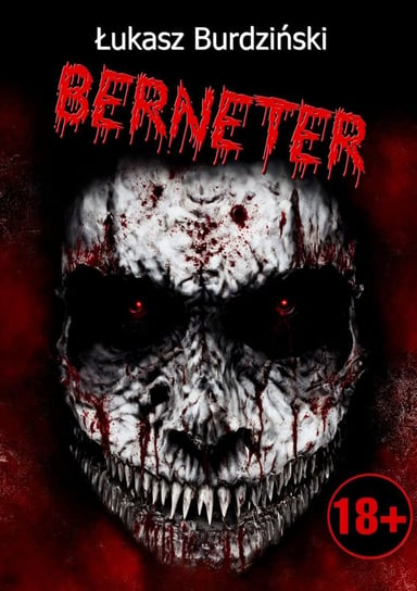 Berneter - ebook epub Łukasz Burdziński