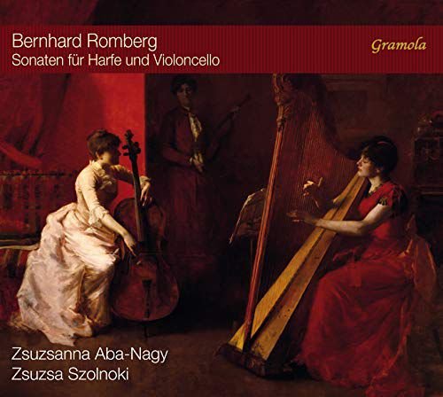 Bernhard Romberg: Sonaten fur Harfe & Cello op.5 Nr.1-3 Various Artists