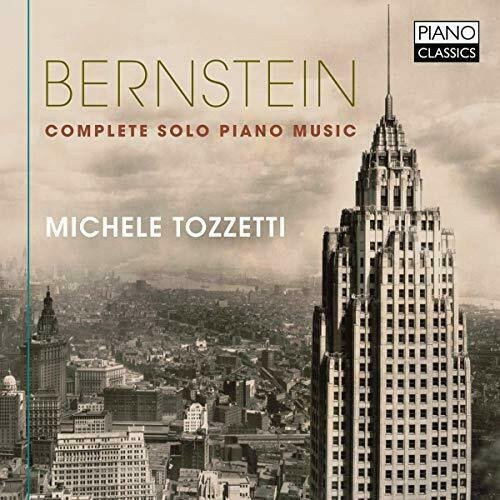 Bernstein: Complete Solo Piano Music Piano Classics