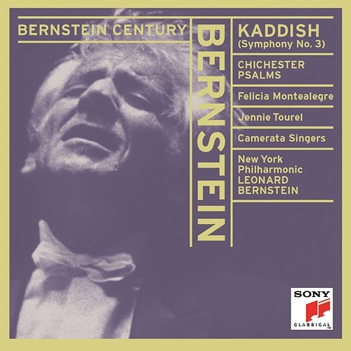 Bernstein Conducts Bernstein: Kaddish & Chichester Psalms Leonard Bernstein