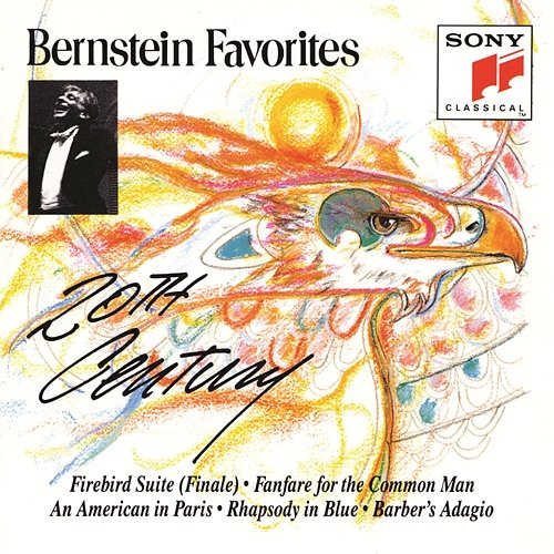 Bernstein Favorites: Twentieth Century Leonard Bernstein