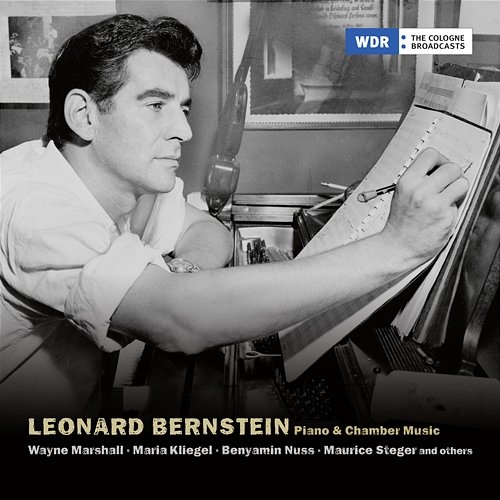 Bernstein: Piano & Chamber Music Benyamin Nuss, Wayne Marshall, Maria Kliegel, Maurice Steger