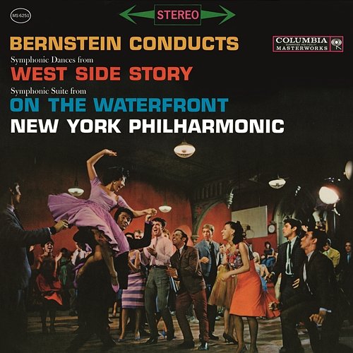 Bernstein: Symphonic Dances from "West Side Story" & Symphonic Suite from the Film "On The Waterfront" Leonard Bernstein