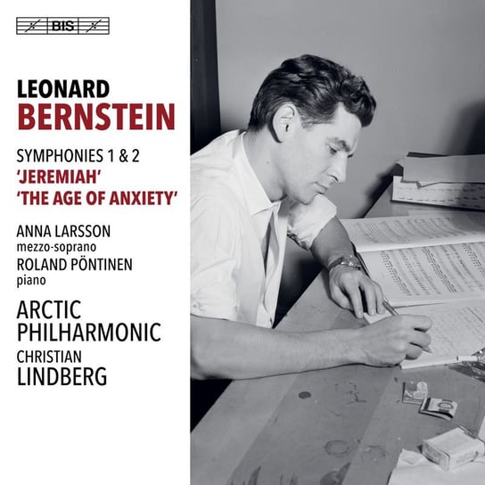 Bernstein: Symphonies Nos 1 & 2 Norwegian Arctic Philharmonic Orchestra, Larsson Anna