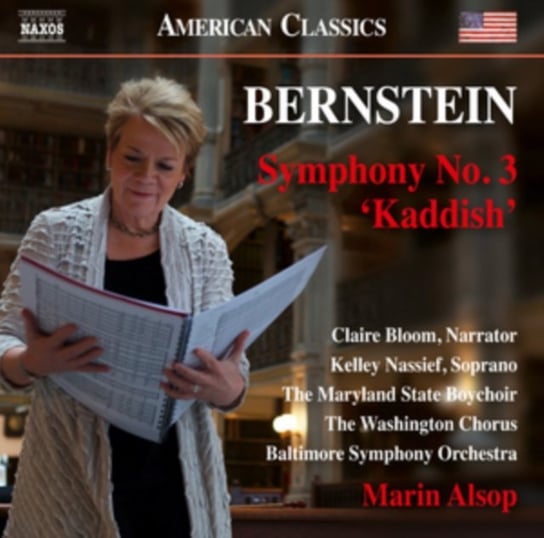 Bernstein: Symphony No. 3 Kaddish Baltimore Symphony Orchestra, Sao Paulo Symphony Choir, Maryland State Boychoir, Washington Chorus, Bloom Clarie, Nassief Kelly