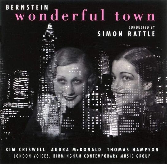 Bernstein: Wonderful Town Rattle Simon
