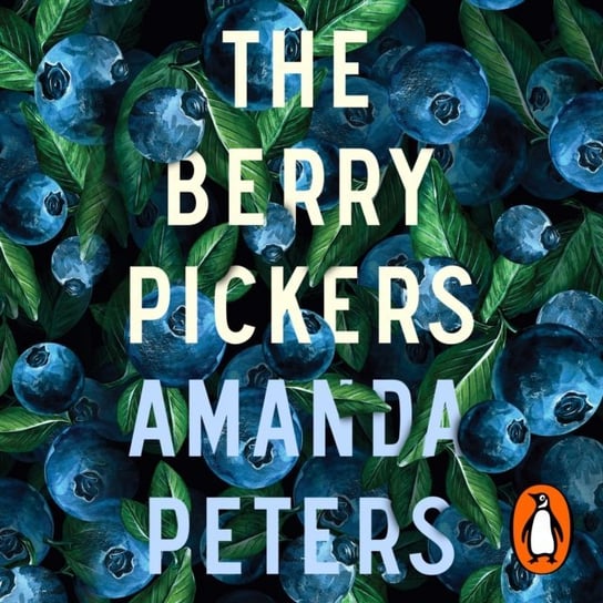 Berry Pickers Peters Amanda