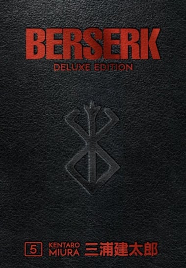 Berserk Deluxe. Volume 5 Kentaro Miura
