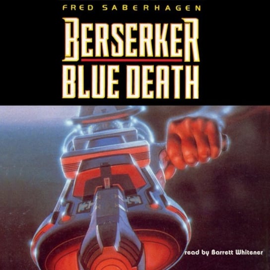 Berserker: Blue Death Saberhagen Fred