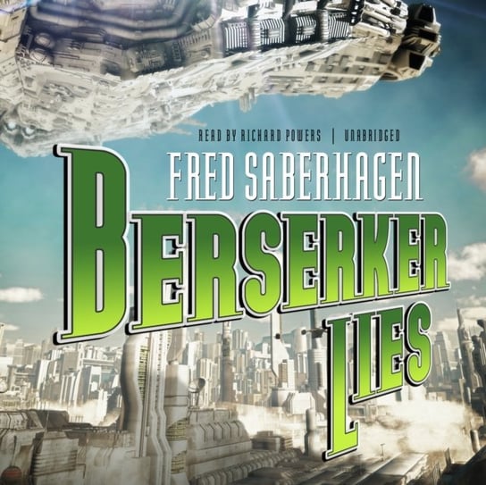Berserker Lies Saberhagen Fred