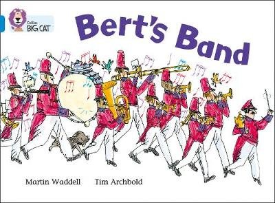Bert's Band Waddell Martin