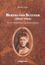Bertha Von Suttner 1843-1914 Sala Marta