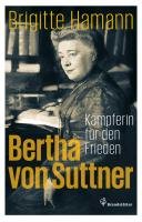 Bertha von Suttner Hamann Brigitte