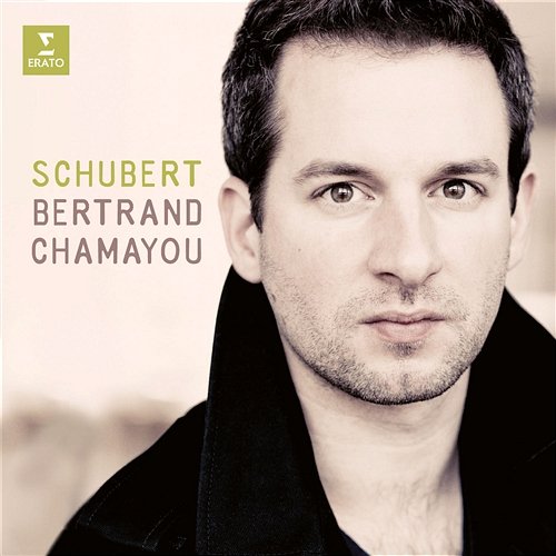 Bertrand Chamayou plays Schubert Bertrand Chamayou