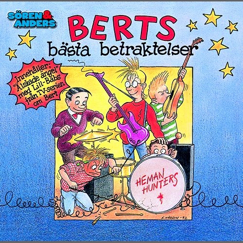 Berts bästa betraktelser Sören & Anders, Bert & Heman Hunters