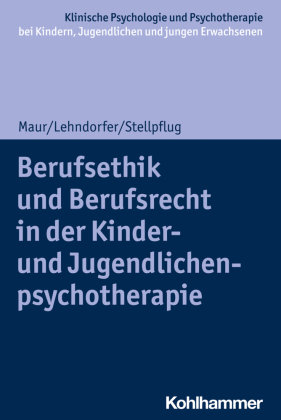 Berufsethik Und Berufsrecht In Der Kinder- Und ...