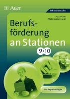 Berufsförderung an Stationen 9-10 Gellner Lars, Gerhardt Matthias, Muller Daniela