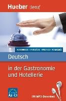 Berufssprachführer: Deutsch in der Gastronomie und Hotellerie Albrecht Urte, Kostka Liebinsfeld Gerhard