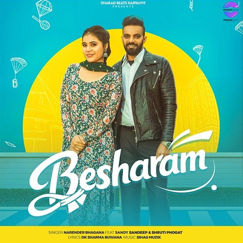 Besharam Sandy Sandeep, Shruti Phogat, Narender Bhagana