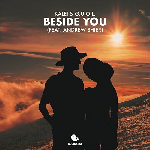 Beside You Kalei & G.U.O.L. feat. Andrew Shier