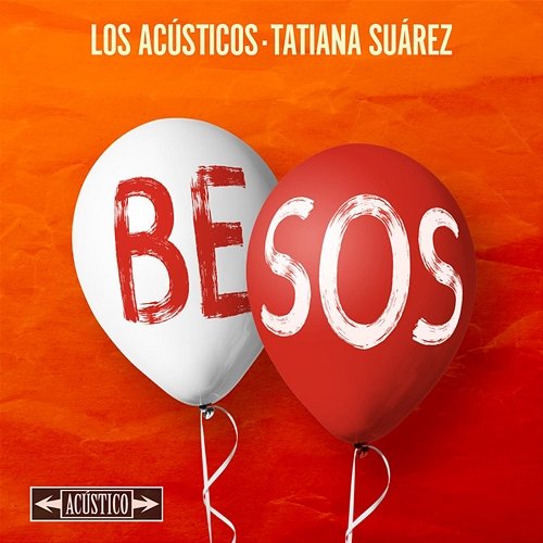 Besos Los Acústicos, Tatiana Suarez