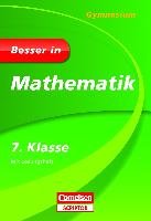 Besser in Mathematik - Gymnasium 7. Klasse - Cornelsen Scriptor Liepach Martin