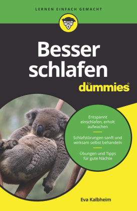 Besser schlafen für Dummies Wiley-VCH Dummies