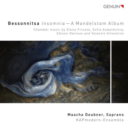 Bessonnitsa Insomnia — A Mandelstam Album Deubner Maacha, KAPmodern-Ensemble