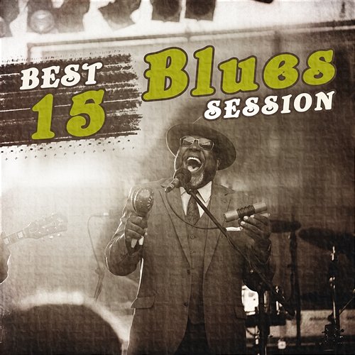 Best 15 Blues Session: Moody Modern Blues, Route of Rock Guitars, Classical Sounds of Blues, Relaxing Blues Music Cafe, Acoustic & Bass Guitar Royal Blues New Town